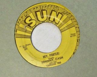 Johnny Cash - Hey Porter B/w Cry Cry Cry - 1st Sun Record 221 - Rockabilly - 7 " 45rpm