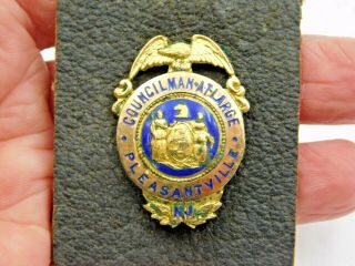 Vintage Gold Plated Badge Councilman At Large Pleasantville Nj Obsolete