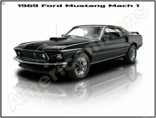 1969 Ford Mustang Mach I In Black Metal Sign: Pristine Restoration