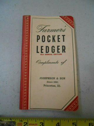 1947 / 1948 John Deere Farmers Pocket Ledger From Josephson & Son Princeton Ill.