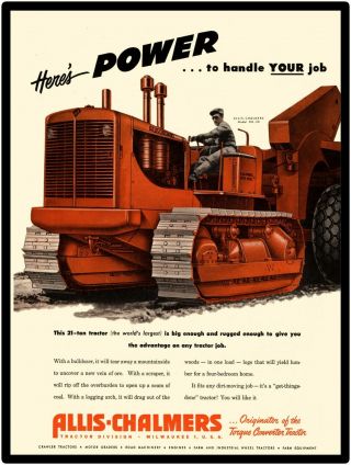 1951 Metal Sign: Allis Chalmers Construction Hd - 20 Crawler Tractor; 20 Tons