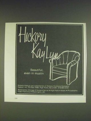 1985 Hickory Kaylyn Furniture Ad - Even In Muslin