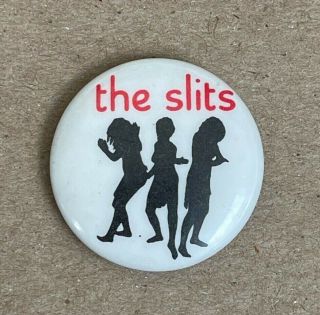 Rare Vintage 1979 The Slits Promo Pin Badge Female Uk Punk Rock Band Button Cut