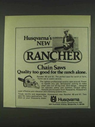 1978 Husqvarna Rancher 40 And 61 Chain Saws Ad