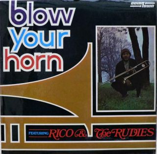 Rare 1969 Rico & The Rudies - Blow Your Horn