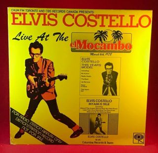 Elvis Costello Live At The El Mocambo - 1978 Canadian Issue Promotional Vinyl Lp