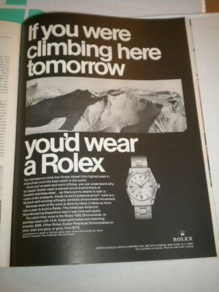 1967 Rolex Watch Ad If You Were Climbing Here Tomorrow Mt Vinson Massif
