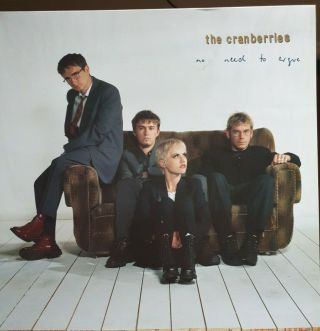 The Cranberries - No Need To Argue - Vinyl Pressing 1994 Ilps8029