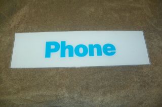 Nos Telephone Phone Booth Sign Plexi - Glass Insert 20 X 4 - 3/4
