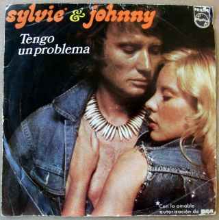 Johnny Hallyday Sylvie Vartan Pic Sleeve Southamerica 7 " 1973 J 
