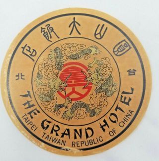 Grand Hotel Taipei Taiwan Republic Of China Vintage Luggage Label Travel Sticker