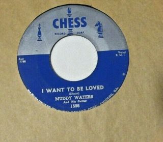 Muddy Waters - My Eyes b/w I Want To Be Loved - Chess 1596 - blues - 7 