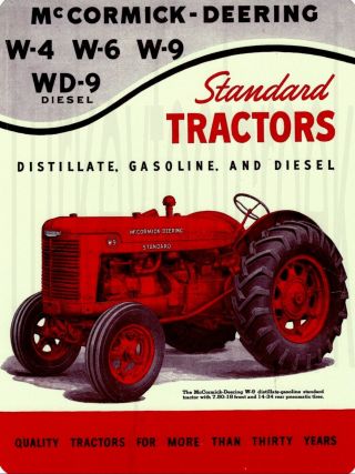 Mccormick - Deering W - 4 W - 6 Standard Tractors 9 " X 12 " Sign