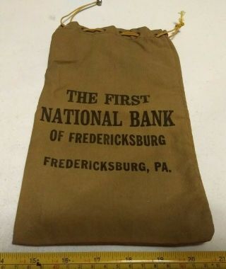 Vintage The First National Bank Of Fredericksburg Pa Advertising Coin Money Bag