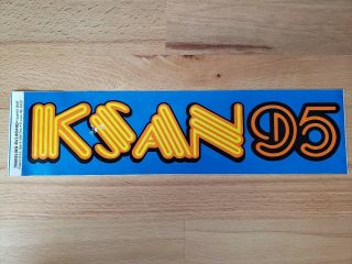 Vintage Ksan 95 San Francisco Bay Area Radio Station Bumper Sticker