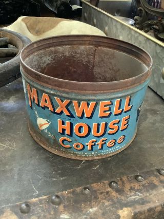 Vintage Maxwell House Coffee Rusty Can Tin 1 Lb No Lid