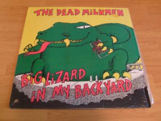 The Dead Milkmen Lp Big Lizard In Back Yard 1985 Enigma Shrink Butthole Surfers