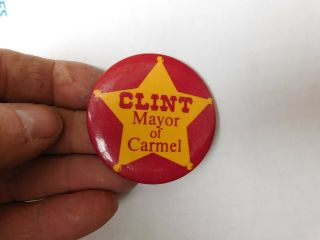 Very Cool Vintage Clint Mayor Of Carmel Sheriff Badge Pinback