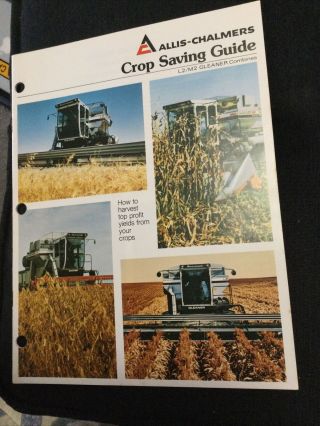 Allis Chalmers Gleaner L2 M2 Crop Saving Guide Combine Brochure