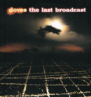 Doves (manchester Group) Last Broadcast Double Lp Vinyl Uk Heavenly 2002 12