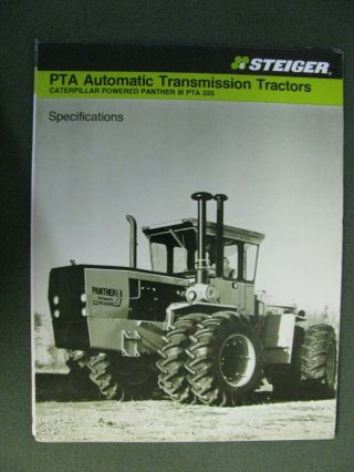 Steiger Panther Iii Pta 325 Automatic Model Tractor Specifications Brochure