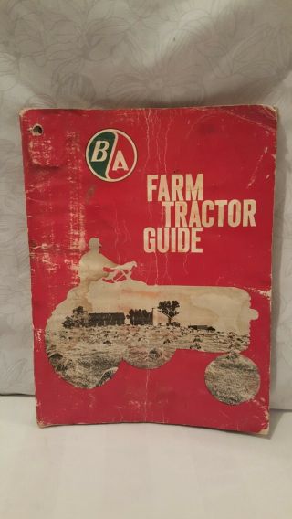 1958 B/a British American Oil Co.  “farm Tractor Guide” Booklet Vintage Canada