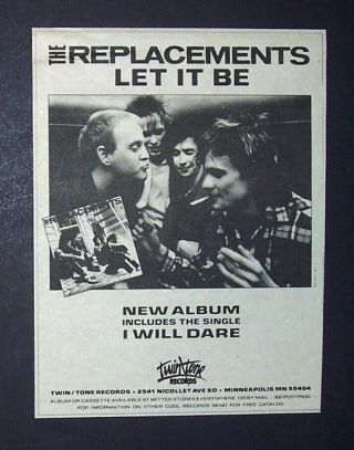 The Replacements Let It Be,  I Will Dare 1984 Mini Poster Type Ad,  Promo Advert