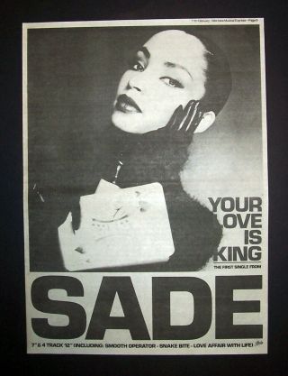 Sade Your Love Is King 1984 Poster Type Ad,  Promo Advert