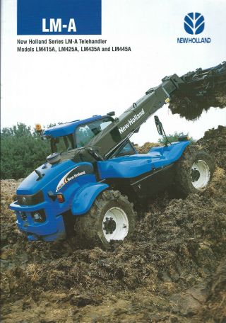 Farm Equipment Brochure - Holland - Lm - A Series Telehandler C2004 (f4521)