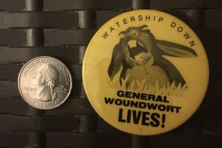 Watership Down Rare Pin Button General Woundwort Lives