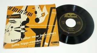 Hans Koller / Jutta Hipp Combo - German 7 " Ps 45 " Jazz - Festival 1954 " M - /vg,