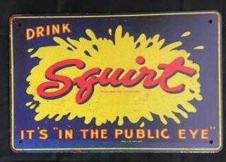 Squirt Soda Vintage Antique Collectible Tin Metal Sign Wall Decor