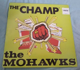 The Mohawks The Champ Reissue Lp B - Boy Breaks Breakdancing Hip Hop Old School