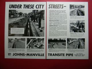 1940 Johns - Manville Transite Pipe " Under These City Streets - " Sales Art Ad