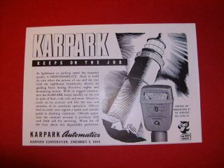 1948 Karpark Keeps On The Job Automatics Parking Meter Sales Art Ad