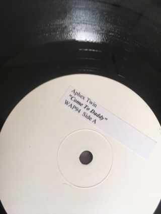 Aphex Twin Come To Daddy White Label Vinyl 12” Single