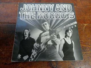 Johnny And The Roccos First L.  P.  Teddy Boy Rock N Roll 1978 Signed