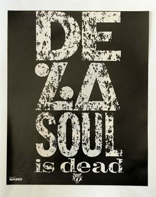 De La Soul Is Dead 1991 Short Print Poster Type Ad,  Advert