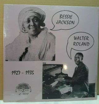 Yazoo Records Lp 33 Rpm Blues,  Bessie Jackson/ Walter Roland,  1927 - 1935,