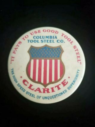 Vintage Columbia Tool Steel Co.  Celluloid Advertising Pocket Mirror