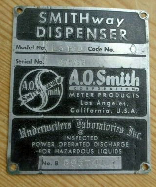 Vintage A O Smith Gas Pump Aluminum Id Tag Smithway