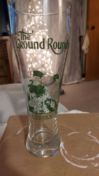 Vintage Ground Round Restaurant St.  Patrick ' s Day Beer Glass 3