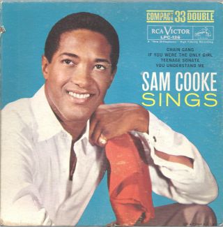 Sam Cooke On Rca Compact 33 Ep - Chain Gang/teenage Sonata,  2 - R&b Nor Soul