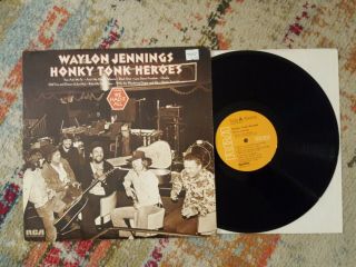 Waylon Jennings Honky Tonk Heroes Vinyl Record Lp Rca Apl1 - 0240 Vg,