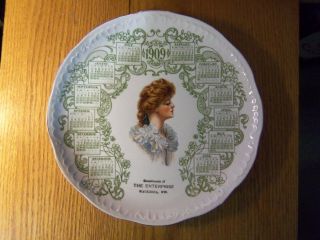 1909 Calendar Plate From The Enterprise Waukesha,  Wis.  Picture Victorian Woman