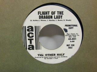 The Other Half - Flight Of The Dragon Lady/wonderful Day - Promo - Garage - 7 " 45rpm