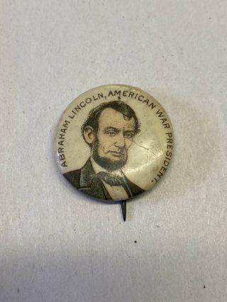 Antique Pepsin Gum Abraham Lincoln Pin Back Button