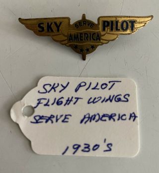 Sky Pilot " Serve America " Wings Pin Radio Station Premium Metal 1930s