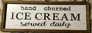 The Pioneer Woman Hand Churned Ice Cream Country Wooden Decorative Sign