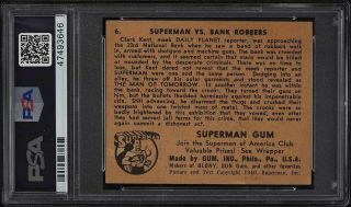 1940 Gum,  Inc.  Superman Superman Vs.  Bank Robbers 6 PSA 3 VG 2